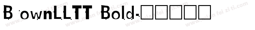 BrownLLTT Bold字体转换